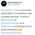 Sivakarthikeyan Instagram - #Viswasam - #Thala round katti adichirukkar..Fun,emotions,mass complete package.. Thanks to #directorSiva sir @immancomposer anna #Nayanthara and full team for tis family entertainer👍😊 #ViswasamThiruvizha