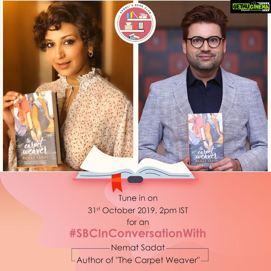 Sonali Bendre Instagram - The Carpet Weaver is a book that made me feel a wide range of emotions - pain, fear, love, joy, hope and empathy. I'm really looking forward to meeting the author, @nematsadat. There is much to discuss, and I hope you join in the discussion tomorrow at 2 pm on FB.com/iamsonalibendre. Do send in your questions so I can ask them for you! #SBCBookDiscussion