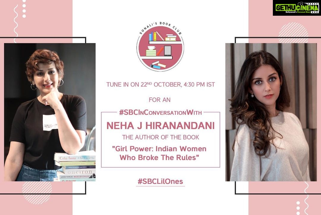 Sonali Bendre Instagram - I am so happy to be launching the book “Girl Power: Indian Women Who Broke The Rules by Neha J Hiranandani” along with @sonalisbookclub on Tuesday, 22nd October. It's an illustrated book for #SBCLilOnes and not-so-little-ones, as it takes us through inspiring stories of 50 remarkable Indian women. We'll kickstart with an #SBCInConversationWith @neha_j_hiranandani at 4:30 pm on FB.com/iamsonalibendre, see you there!