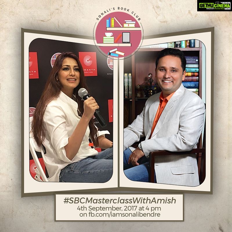 Sonali Bendre Instagram - Thrilled to announce that one of India’s best storytellers, @authoramish, will be conducting a #Masterclass on the research that goes behind writing fiction and nonfiction, his journey, and his latest book #ImmortalIndia on the 4th of September at 4 pm! #SBCMasterclassWithAmish