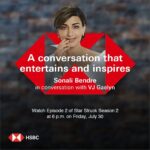 Sonali Bendre Instagram - I’m excited to be a part of #HSBCStarStruck Season 2! Catch me Live on Friday, 30 July at 6pm IST with @vjgaelyn and watch our conversation on my journey in Bollywood and beyond. I look forward to answering as many of your questions as I can! Don't forget to set yourself a reminder for this episode by clicking on the link in my bio. @hsbc_in