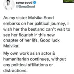 Sonu Sood Instagram – As my sister Malvika Sood embarks on her political journey, I wish her the best and can’t wait to see her flourish in this new chapter of her life. Good luck Malvika! 

My own work as an actor & humanitarian continues, without any political affiliations or distractions.🙏🏽 @malvika_sachar