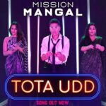 Vidya Balan Instagram - Team #MissionMangal is here with a song dedicated to 50 years of @isro #TotaUdd Link in bio. @akshaykumar @taapseeofficial @sonakshisinhaofficial @ItsNithyaMenen @sharmanjoshi @KirtiKulhariOfficial #JaganShakti @foxstarhindi #HopeProductions @zeemusiccompany