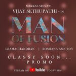 Vijay Sethupathi Instagram - #ManOfFusion promo today at 6pm. @lramachandran @vijayabalajijayaraman @roshna.ann.roy @narasimhaswamy_ @rr.makeovers @egalaivant @shakes.rover @editorsiddharth @editor_rajesh @rosariojohnvictor @_akhilamathew @hemmerdesigns @gabbanatcr @vijay_sethupathi_productions