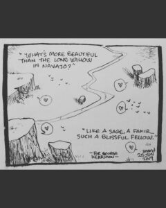 Anand Babu Instagram - sniff.

#georgeherriman #krazykat #ignatz #willow #weepingwillow #bisexual #transgender #queer #amateurpoetry #willie #navajo #coconinocounty