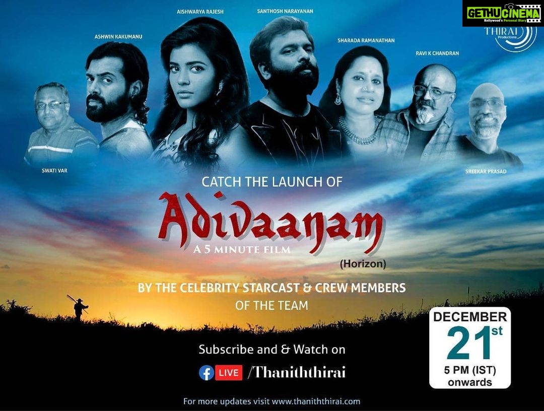 Ashwin Kakumanu Instagram - Catch the short film launch of #Adivaanam today. https://youtu.be/5qgPIp47F7Y A quick project we shot during the lockdown and a meditation of what the lockdown has been for people on the different ends of the spectrum. I was most honored to be part of a project with such talented colleagues. Do watch this poem, maybe you'll find it expands your horizon. #Adivaanam @sharadaramanathan @aishwaryarajessh @dop007 @musicsanthosh @sreekar.prasad #swativar @uvcommunications