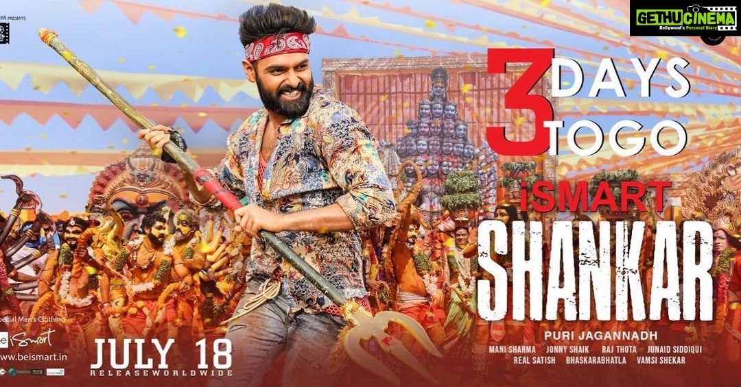 Charmy Kaur Instagram - Maar Muntha, Chod Chintha! 🤩🤩🤩 3 days to go for #iSmartShankar!! Coming THURSDAY #iSmartShankarOnJuly18th @ram_pothineni @purijagannadh @charmmekaur @nabhanatesh @nidhhiagerwal @satyadevoffl @iamvishureddy #ManiSharma @puriconnects #iSmartShankar #PCfilm