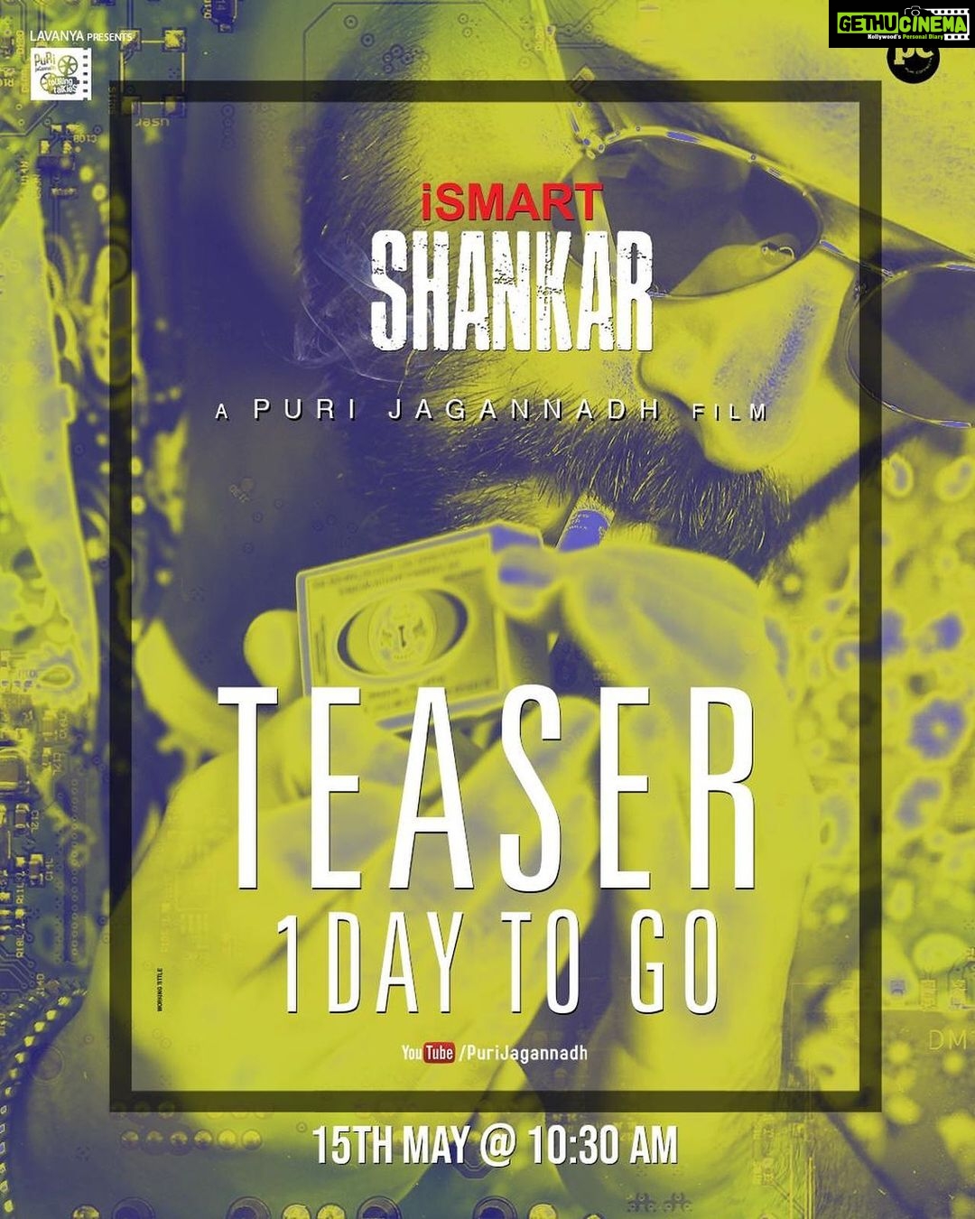 Charmy Kaur Instagram - 1 day to go for all to experience the beast mode of our #IsmartShankar @ram_pothineni .. dhamakedar teaser coming tomorrow at 10:30 am #HBDRaPO #PCfilm @purijagannadh @charmmekaur @puriconnects @nidhhiagerwal @nabhanatesh #ismartshankarteaseronmay15th