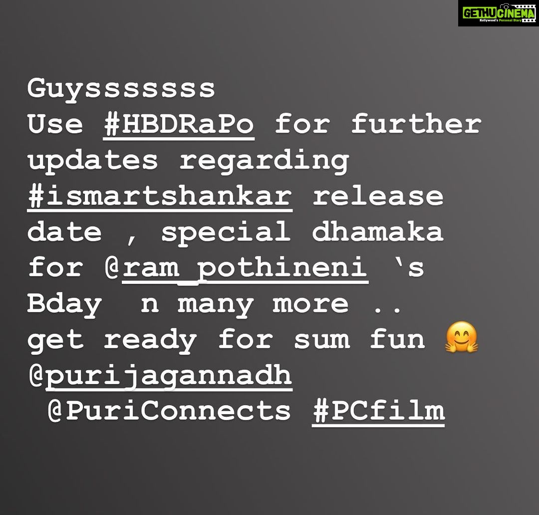 Charmy Kaur Instagram - Guysssssss Use #HBDRaPo for further updates regarding #ismartshankar release date , special dhamaka for @ram_pothineni ‘s Bday n many more .. get ready for sum fun 🤗 @purijagannadh @PuriConnects #PCfilm
