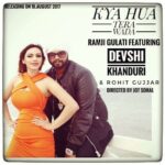 Devshi Khandur Instagram – KYA HUA TERA WADA ….MY UPCOMING MUSIC VIDEO Releasing on 18 th august 2017 . 
#devshikhanduri #ramjigulati
#rohitgujjar #jotsohal #saregama #kyahuaterawada #love #music #classic #beauty #hot #bollywoodactress #fame #glamour #luxary #style #bollywood #dj #remix #shoot #media #promotion #fashion #tempting #rap #dance #story #fire #hits #newrelease