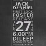Dileep Instagram – #Jackdaniel’s first look will be out on 27th July at 6:00pm! Stay tuned for it!