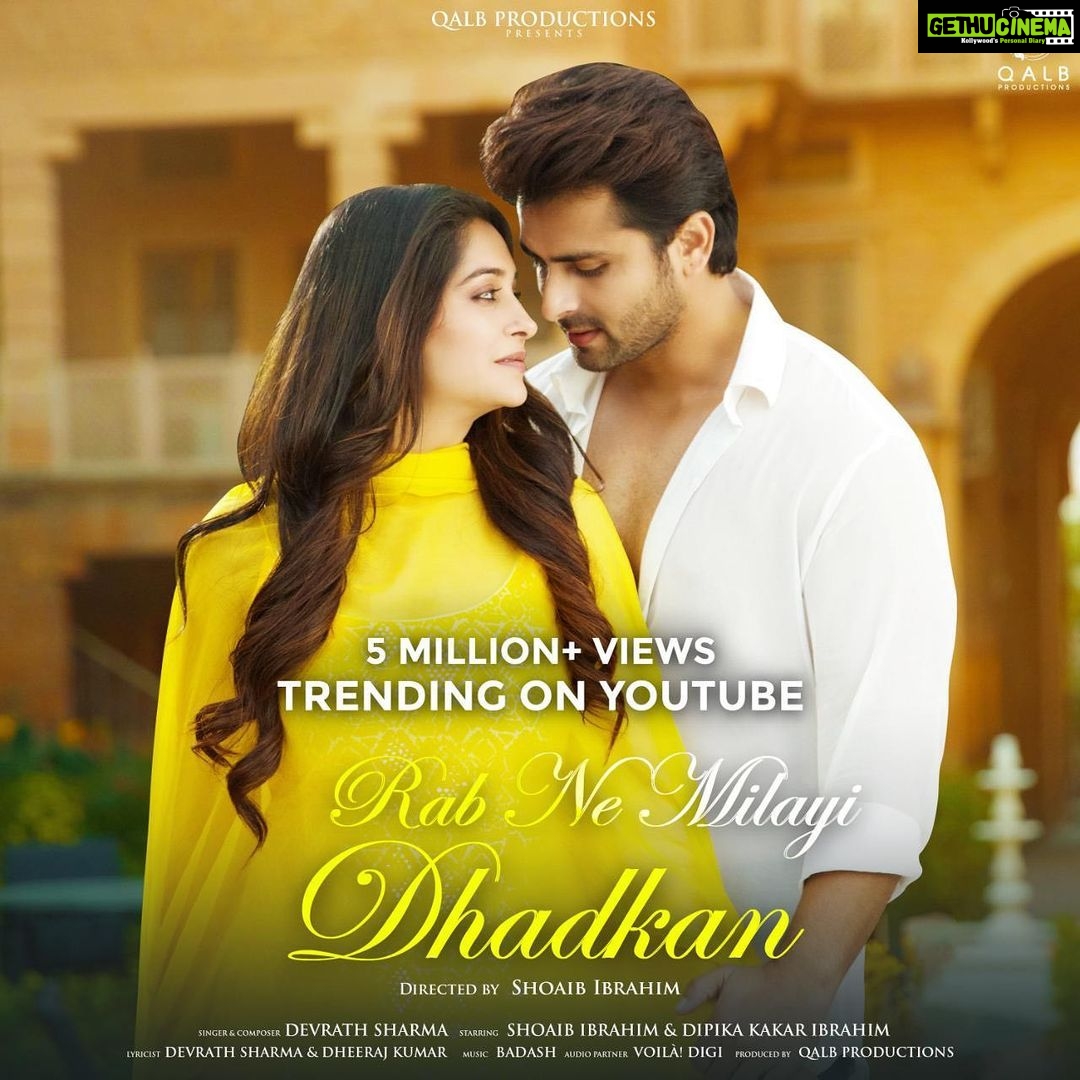 Dipika Kakar Instagram - Rab Ne Milayi Dhadkan is winning hearts all over &  has already crossed 5 Million views on Youtube!!! And Its Trending as  well.. Thank you all ❤️🙏🏻 @shoaib2087 @