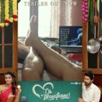 Harish Kalyan Instagram - Here is the trailer of our film #OhManapenne Hope you all like it !! 🤗❤️ FULL TRAILER LINK IN BIO !