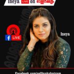 Iniya Instagram - Catch me LIVE Today @VELLINAKSHATRAM FB page 💁🏻‍♀️