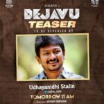 Kaali Venkat Instagram - #Dejavu teaser will be released by @Udhaystalin anna tomorrow @ 11 AM. @WCF2021 @vijaywcf @dirarvindh @Pgmediaworks @MuthaiahG @madhoo69 @GhibranOfficial @kaaliActor @actorRagavVijay @mimegopi @Viveka_Lyrics @saregamasouth @teamaimpr @CtcMediaboy