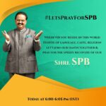 Karthi Instagram - Very glad that SPB sir is showing improvement. Let’s pray together again. #LetsPrayForSPB sir #GetWellSoonSPBsir