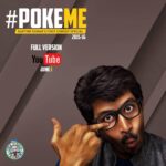 Karthik Kumar Instagram – It’s Out!! #PokeME 2015-16 Full Version. Fully free on YouTube. Watch, like, comment and share :) https://www.youtube.com/watch?v=fOB-JIzAM-0