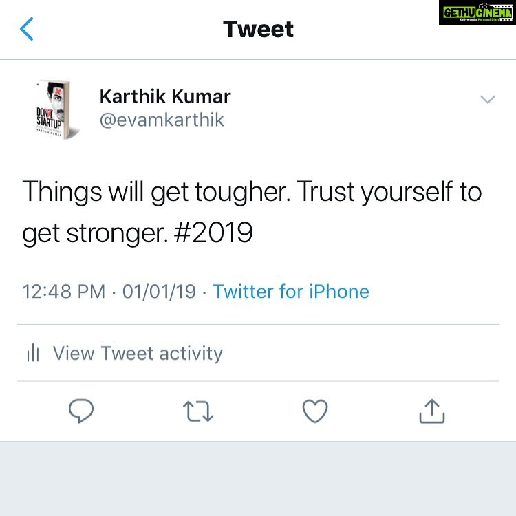 Karthik Kumar Instagram - Things will get tougher. Trust yourself to get stronger. #2019