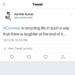 Karthik Kumar Instagram – #Comedy is recycling life in such a way that there is laughter at the end of it…