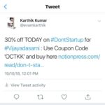 Karthik Kumar Instagram - 30% off TODAY on #DontStartup for #Vijayadasami : Use Coupon Code 'OCTKK' and buy here www.notionpress.com