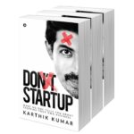 Karthik Kumar Instagram – Big Announcement- its a BOOK! ‘Dont Startup: what no one tells you about Starting your own business’ :  Pre-order your copy at https://www.amazon.in/dp/164429186X #Evam15 #DontStartup #Entrepreneur