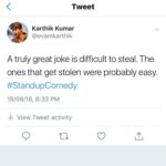 Karthik Kumar Instagram – ‪A truly great joke is difficult to steal. The ones that get stolen were probably easy. #StandupComedy ‬