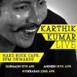 Karthik Kumar Instagram - MAKKAL, lots of drinks and lots jokes coming your way. @evamkarthik performs at Hard Rock Cafe in 3 cities. BOOK NOW! 15th #GURGAON - bit.ly/KKinGurgaon 18th #MUMBAI - COMING SOON! 22nd #HYDERABAD - bit.ly/KKinHyderabad