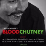 Karthik Kumar Instagram - *Ding ding ding* Big news! Announcing the last round of shows of KK Karthik Kumar Standup Comic's #BloodChutney! Touring India, Australia, New Zealand, Singapore, Malaysia and Hong Kong between Jan-Mar, 2018! Check out and book at www.bloodchutney.com