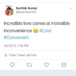 Karthik Kumar Instagram - Incredible love comes at incredible inconvenience 🙂 #Love #Convenient