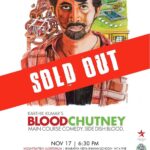 Karthik Kumar Instagram – #UK people. Book off now. Friday soldout. Saturday & Sunday available ❤️ www.BloodChutney.com – #Laughter is #Courage