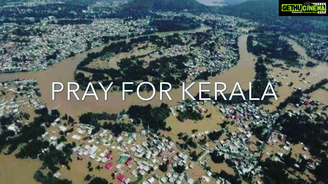 Kiran Rathod Instagram - Letโs pray for kerela .. situation doesnโt seems to be good at all .. hoping god saves his own country asap ๐๐๐