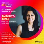 Nandita Das Instagram - For me the journey is as important as the final film. Look forward to sharing how and why I made the 60sec reel - The Cuber. Come with all your questions! #Instagram #InTheMaking #CinemaReels #PaidPartnership #Voot #VootStudio #makethereelyou @voot @zerxeswadia @instagram