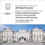 Nandita Das Instagram – Join Today at 6pm:
Prof Deborah Swallow, Director of the Courtauld Institute of Art, London; and a member of JDCA’s Advosory Committee,
on: Art for All: Samuel Courtauld, Collecting and Public patronage.
Zoom Link: 
https://zoom.us/j/96063436691
Zoom Meeting ID: 
960 6343 6691
Live on YouTube:
https://bit.ly/3ke8KzF
IIC website: 
https://iicdelhi.in/programmes/meet-artist-0