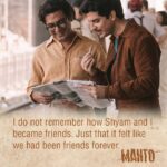 Nandita Das Instagram – Manto’s friendship with Shyam was one of his most pivotal relationships. It changed the course of his life. 
@viacom18motionpictures @hp_india @nanditadasofficial #FilmStoc @nawazuddin._siddiqui @rasikadugal #PareshRawal #JavedAkhtar #RishiKapoor@gurdasmaanjeeyo @tahirrajbhasin#JatishVarma #SameerDixit @MagicIfFilms #MeetManto #Manto