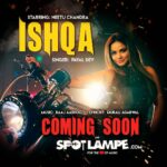 Neetu Chandra Instagram - ‘ISHQA’, the latest SPOTLAMPE original by @iPayalDev, starring famous bollywood actress @Neetu_Chandra is COMING SOON! Subscribe to SpotlampE & ring that notification bell so you never miss a song! ❤😘 Neetu chandra, never seen before❤😘