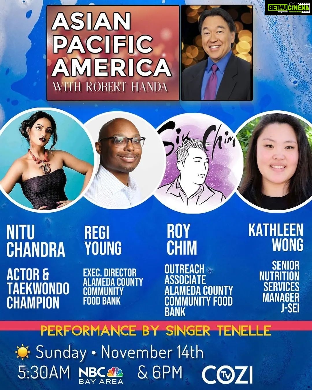 Neetu Chandra Instagram - @nbcasianpacificamerica ... This Sunday! ☀️ Your host Robert Handa @rhandanbc welcomes Actor and taekwondo champion Nitu Chandra, Regi Young & Roy Chim from the Alameda County Community Food Bank, and Kathleen Wong the Senior Nutrition Services Manager of J-Sei. Then we wrap up the show with a musical performance by Tenelle. 🎵 Sunday November 14th 5:30am on NBC Bay Area & 6pm on CoziTV . . . . #asianpacificamericawithroberthanda #asianamerican #asianamericanheritagemonth #roberthanda #nbcbayarea @nbcbayarea @rhandanbc @nituchandrasrivastava @tenelle