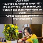 Paridhi Sharma Instagram - Dua Is Out for all of you to view... Dua is an emotional journey of a couple, who are enduring the pain of longingness.. #Paridhisharma #DuaHindiSong Credits: Song: Dua Starring: Paridhi Sharma & Ashish Gokhle Producer: Paridhi Sharma Director: Rohit Gangurde Composer. Parivesh Singh Project Head & Lyricist: Ram Agnihotri Singers:Arun Dev Yadav & Pallak Ranka Stylist:Amita Dixit Production House: lelihana Creations LLP in association with Spark Music Production DOP: Tejas Kamtekar & Vatsal Saksena Ep: Vishal Vats Line Production: Anurag Singh Senger Digital Marketing:Market Chanakya Special Thanks To: Dr. Anish Thakur Frisson Multispeciality Hosital