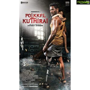 Prabhu Deva Instagram - Here’s the First Look of  #PoikkalKuthirai, a gripping story of grit! Directed by @santo23231
@varusarathkumar 
@immancomposer 
@raizawilson 
@joinprakashraaj 
@Vinodkumar_offl @bharat_raj_official 
@highonkokken 
@Proyuvraaj