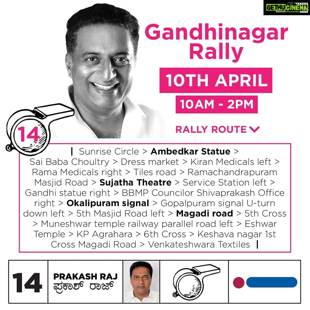Prakash Raj Instagram - Meet your MP candidate , your voice in Parliament at #Gandhinagarassembly , Join Prakash Raj in his rally on 10th April , 10am onwards. Details given below - Let’s vow for a #rebootbangalore with Prakash Raj #WhistleGeVoteHaaki #serialno14 #bangalorecentral #independentcandidate #voteforprakashraj #citizensvoice #chaloparliament Support us give us a missed call 7412-931-931