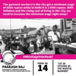 Prakash Raj Instagram – The garment workers in the city get a minimum wage of 9000 rupees while in Delhi it is 17000 rupees. With inflation and the rising cost of living in the city, we need to increase the minimum wage right away! .  #Prakashraj #WhistlegeVoteHaaki #VoteforPrakashRaj #whistleblower