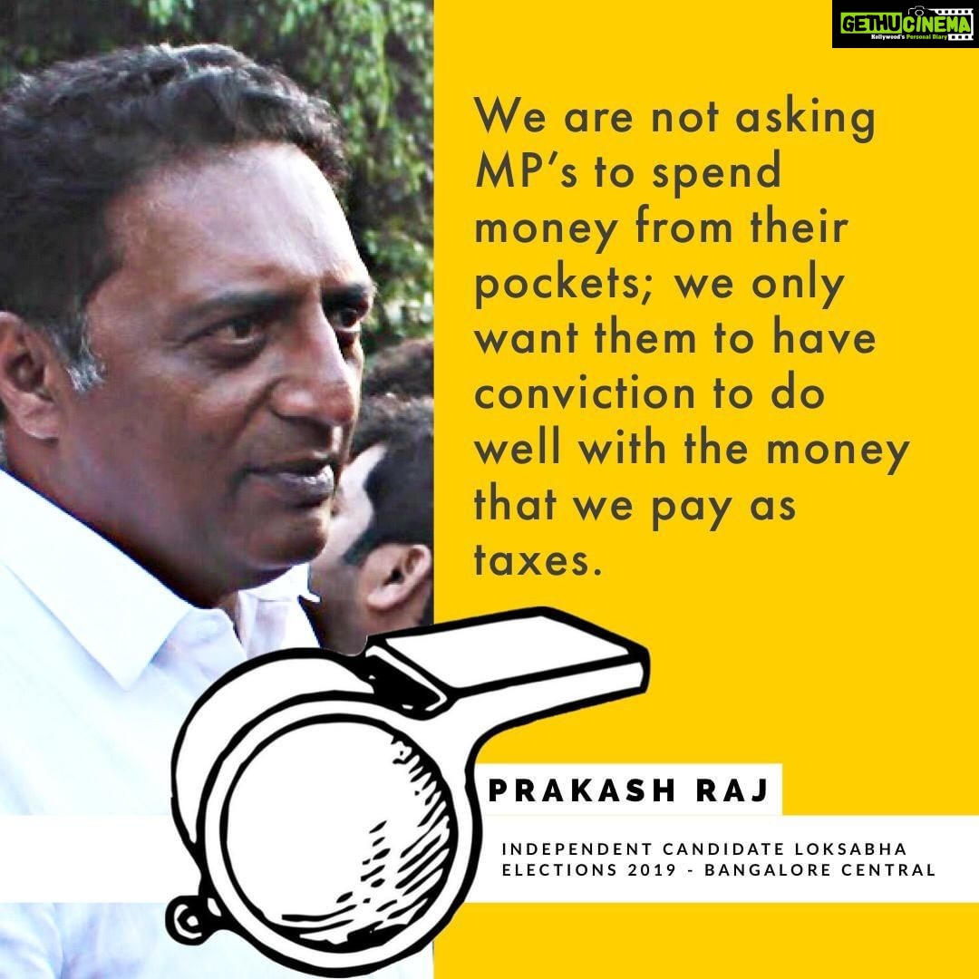 Prakash Raj Instagram - We are not asking MP’s to spend money from their pockets; we only want them to have conviction to do well with the money that we pay as taxes. Agree with us ? Join us to raise this issue together #prakashrajforprogress #citizensvoice #thinkmaadivotemaadi #whistlehodi #democracy