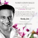 Prakash Raj Instagram – Tomorrow -22nd March NOMINATION DAY !! Prakash Raj will be filling his nomination – come join the rally 🙌 #citizensvoice #bangalorecentral 
#shivajinagar #shantinagar #cvrramannagar #rajajinagar #gandhinagar #mahadevpura #sarvagnanagar #chamarajpet #prakashrajforprogress