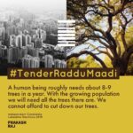 Prakash Raj Instagram – #TendurRadduMaadi 
A human being roughly needs about 8-9 trees in a year. With the growing population we will need all the trees there are. We can not afford to cut down our trees. #thinkmaadivotemaadi #prakashrajforprogress #citizensvoice #citizensright #savetrees #bangalore