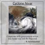 R. Sarathkumar Instagram – Stay safe, stay prepared, be of help ,let us pray the cyclone passes without major damages