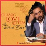 Rahul Bose Instagram - Ever wondered what love was in times when the internet did not exist? I wandered down that lane reading the love letters of some of the most famous personalities across history. Keats to Bonaparte, I have read out some pretty unique love letters that reveal the many facets of love. Releasing this Valentines Day exclusively on @storytel.in With love.