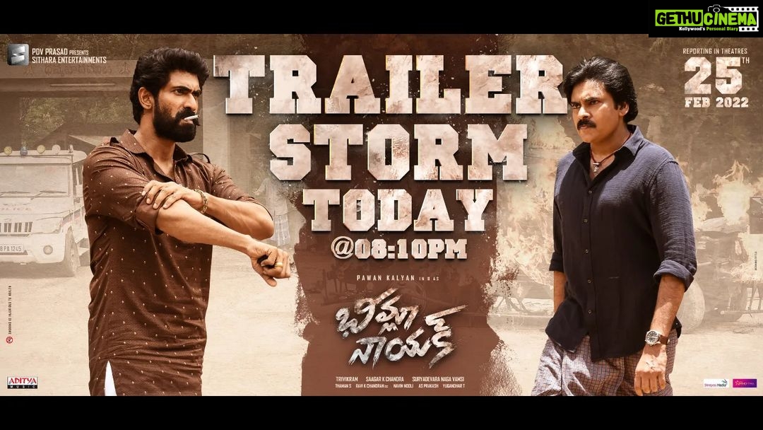 Rana Daggubati Instagram - #BheemlaNayakTrailer out Today at 8:10PM! 🌪🔥 #BheemlaNayak #PawanKalyan #Trivikram #SaagarKChandra @nithyamenen @iamsamyuktha_ @musicthaman @dop007 @navinnooli @nagavamsi19 @adityamusicindia @Sitharaentertainments