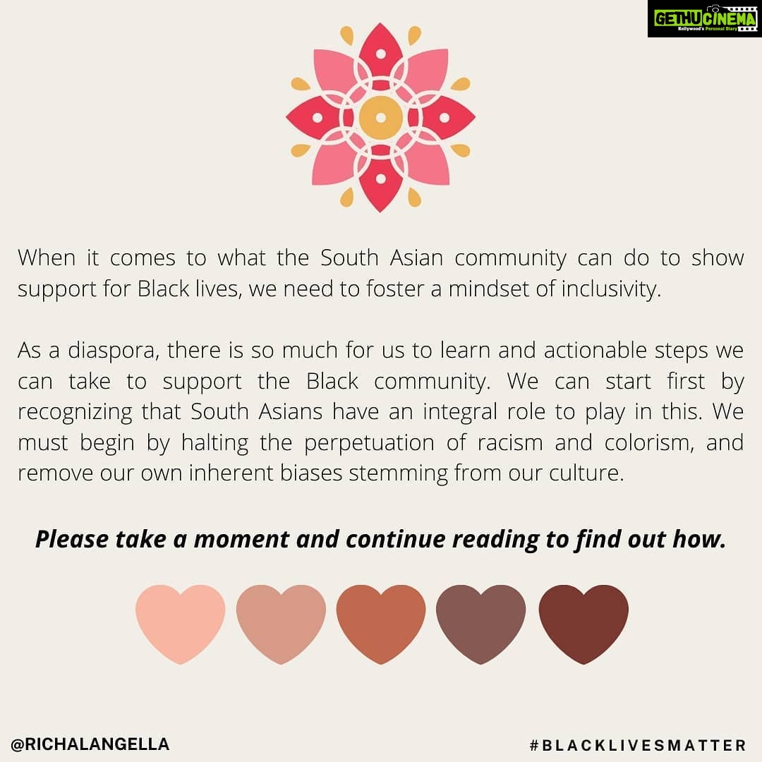 Richa Gangopadhyay Instagram - In the past couple weeks, the #BlackLivesMatter movement has opened our eyes to an incredible amount of resources that we can all use to help us support the Black community. While we are slowly starting to make progress, we still have a lot of work to do. As a privileged person of color living in America, it would be completely unfair to compare any of my experiences to those of the Black community, who have suffered centuries of oppression in innumerable ways. Our Black brothers and sisters are still deprived of basic human rights in 2020; they are continually shoved in unconscionable ways to be treated as inferiors. I cannot even begin to understand the fear and terror of waking up every day as a Black person in the very country that claims to be the “Land of the Free”. As an NRI and member of the South Asian community living in America, I feel a strong sense of duty to spread awareness, beginning with my own community. I would like to make it part of my mission to help educate our friends and families on Black history, and to unlearn long-standing anti-Black sentiment. Such sentiment has been a result of the unspoken racism within our own culture due to colorism and caste. We must also acknowledge that our immigration to the United States was possible because of the outcomes that came from the efforts of the civil rights movement. The Immigration & Nationality Act of 1965 paved the way for South Asians to embark on achieving the "American Dream" that some of us take for granted today. Today, I am proud to use my platform to be an active part of the collective South Asian community’s support to fight the racial injustice that Black Americans are facing. 👉Please SWIPE for my two cents on how you can bring change within your own community. Continue sharing educational resources, donating, supporting our local Black communities, turning OFF your implicit racial biases and using this time for introspective reflection on how you can be more inclusive. Special thanks to my childhood friend and South Asian community member, @HK_Brains for engaging me in deeper discussion regarding this topic and helping me articulate my thoughts!