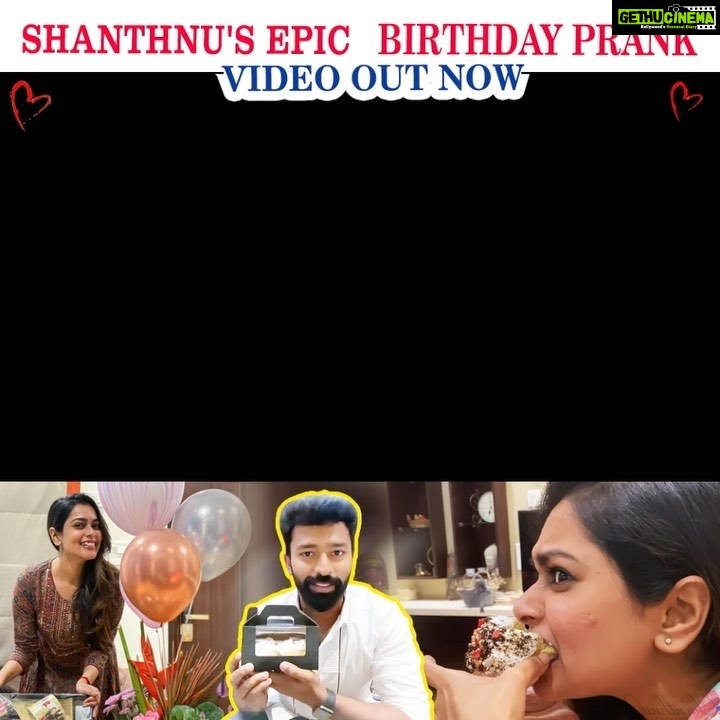 Shanthanu Bhagyaraj Instagram - பழிவாங்க பட்டாள் @kikivijay11 😈 Watch Kiki’s birthday celebration and how I took my revenge on her birthday 😅🤪 Full video out now on #WithLoveShanthnuKiki 😍💛 நானும் எவ்வளவு நாள் தான் நல்லவன் மாதிரியே நடிக்கிறது 💥😅😍 (Channel link in bio) #Revenge #Prank #birthdayprank