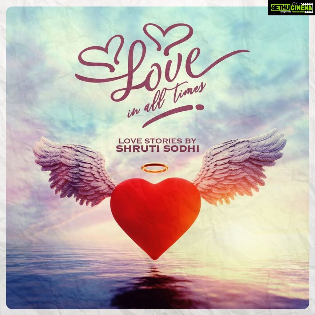 Shruti Sodhi Instagram - I have been waiting to share this news with you. Today being Valentine’s Day is the best day for it. I will be releasing audio love stories this month, written and narrated by me. Every week you will meet a new couple, a new relationship, a new situation that will show you a new layer to love. So wish me love and luck, as I wish you your own beautiful love story. LOVE IN ALL TIMES is my Valentine’s Day gift to you and to myself❤️ #LoveInAllTimes #ShrutiSodhi #lovestories #podcast #audiostories