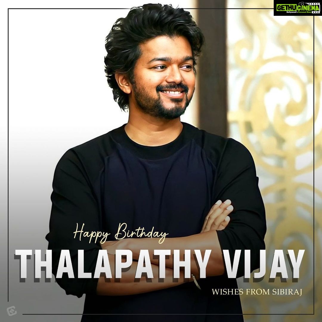 Sibi Sathyaraj Instagram - Wishing the BeastMaster,Thalapathy Vijay anna a fantastic Bday and a wonderful year ahead๐๐ #HappyBirthdayThalapathyVijay #Beast #BeastMode #ThalapathyVijay #Vijay #HBDTHALAPATHYVijay #Thalapathy65